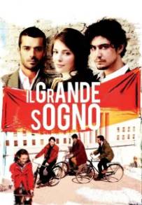 Il grande sogno