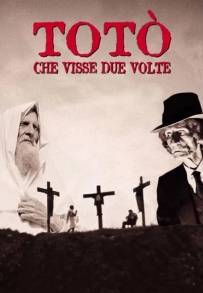 Totò che visse due volte