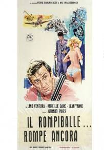 Il rompiballe... rompe ancora