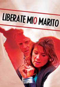 Liberate mio marito