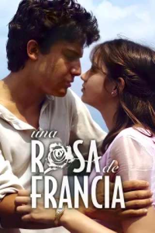 Una rosa de Francia