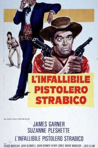 L'infallibile pistolero strabico