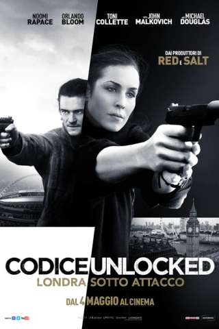 Codice Unlocked - Londra sotto attacco