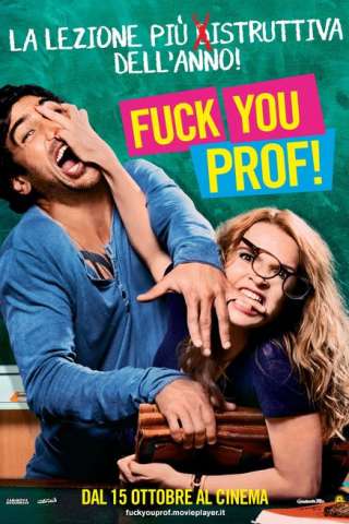 Fuck You, Prof!