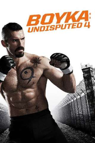 Undisputed 4 - Il ritorno di Boyka