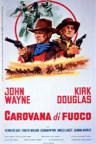 Carovana di fuoco