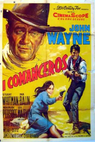 I Comanceros - Comancheros