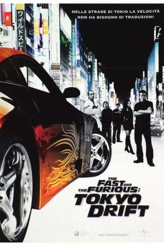 The Fast and the Furious: Tokyo Drift