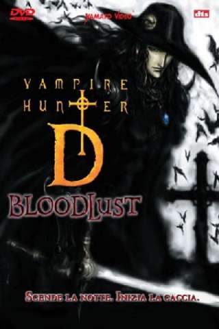 Vampire Hunter D - Bloodlust