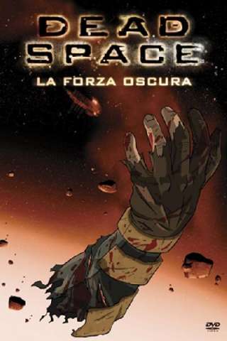 Dead Space - La forza oscura