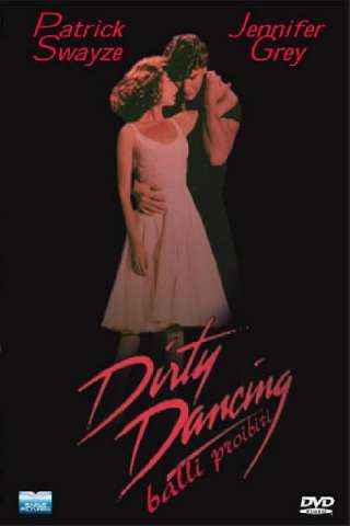 Dirty Dancing - Balli proibiti