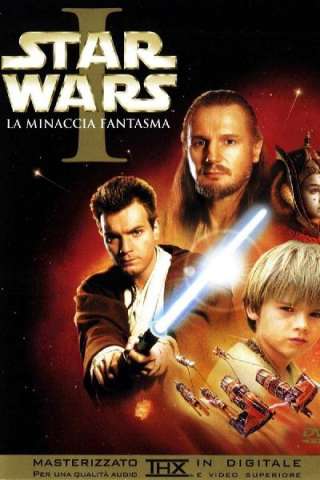 Star Wars: Episodio 1 - La Minaccia Fantasma