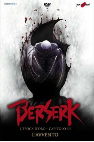 Berserk - L'epoca d'oro - Capitolo III: L'avvento