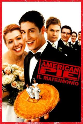 American Pie 3 - Il matrimonio