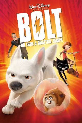 Bolt - Un eroe a quattro zampe