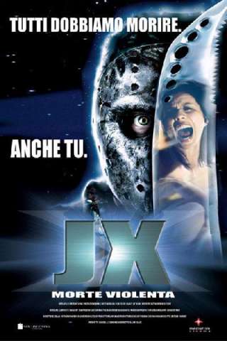 Jason X - Venerdi 13 Parte 10 Il male non muore mai