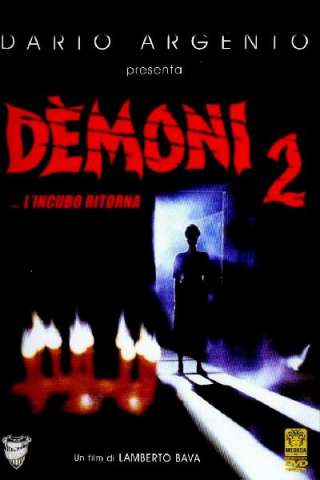 Demoni 2 - L'incubo ritorna