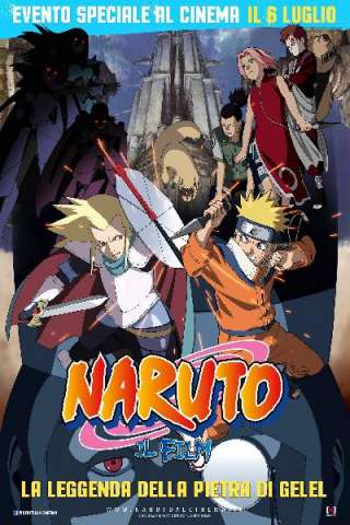 Naruto il film: La leggenda della pietra di Gelel
