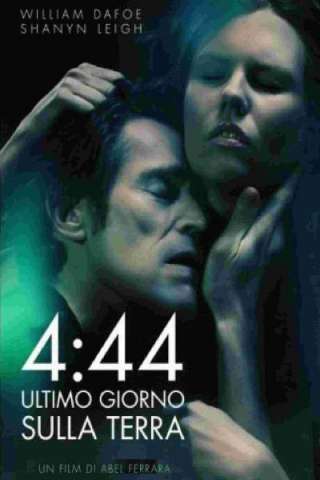 4:44 L'ultimo giorno sulla terra