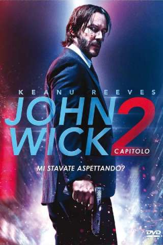 John Wick - Capitolo 2