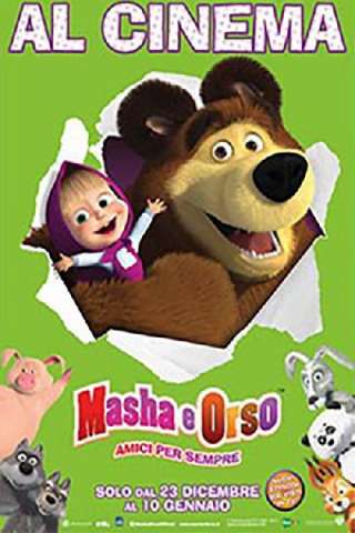 Masha e Orso - Amici per sempre