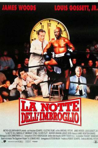 La notte dell'imbroglio