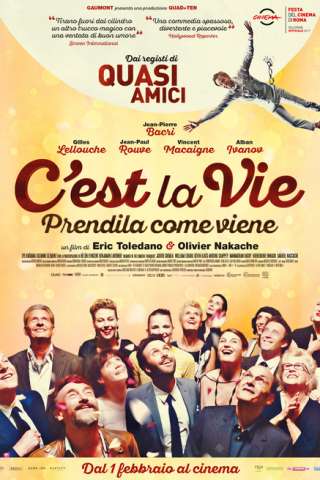C'est la vie - Prendila come viene