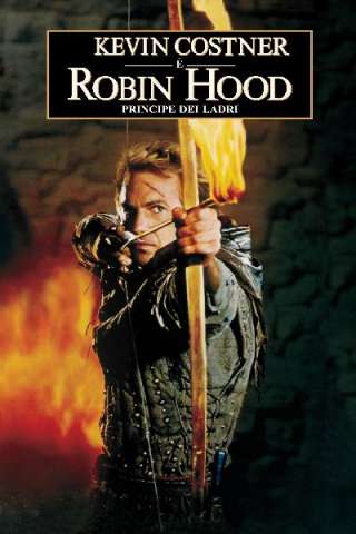 Robin Hood - Principe dei Ladri