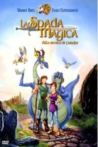 La spada magica - Alla ricerca di Camelot
