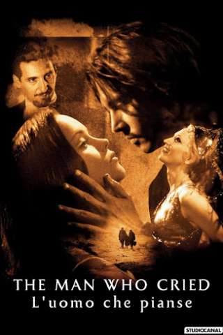 The Man Who Cried - L'uomo che pianse
