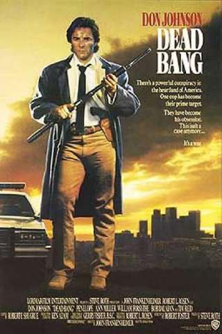 Dead bang - A colpo sicuro