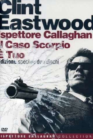 Ispettore Callaghan: Il caso Scorpio è tuo