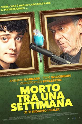 Morto tra una settimana... O ti ridiamo i soldi