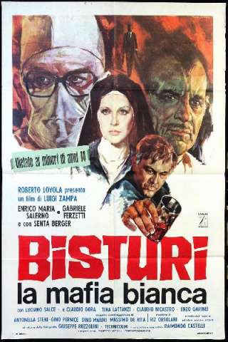 Bisturi, la mafia bianca