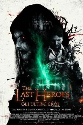 The Last Heroes - Gli ultimi eroi