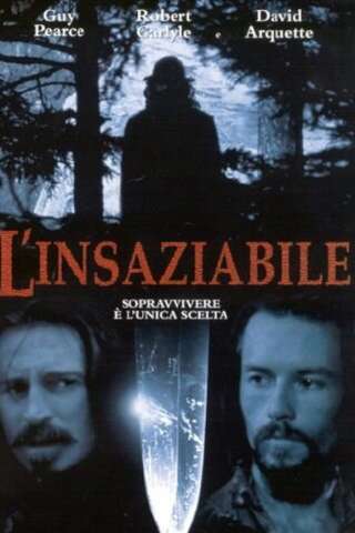 L'insaziabile