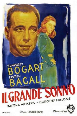 Il grande sonno [B/N]