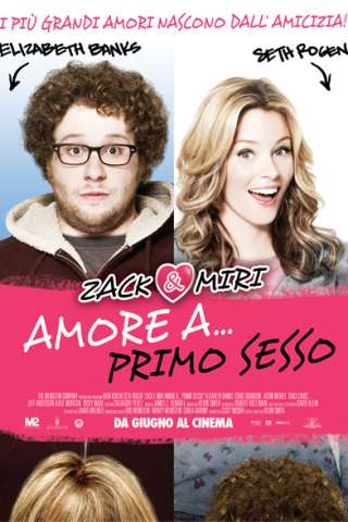 Zack and Miri - Amore a... primo sesso