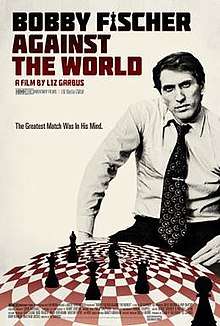 Bobby Fischer Against the World