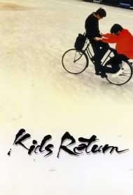 KIDS RETURN
