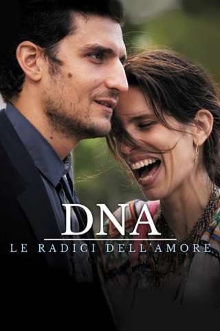 DNA - Le radici dell'amore