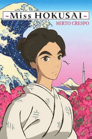 Miss Hokusai - Mirto Crespo