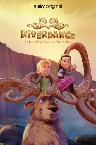 Riverdance - L’avventura animata