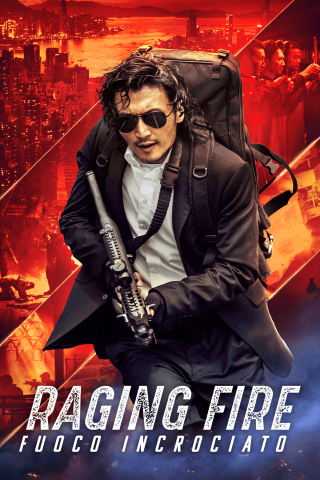 Raging Fire - Fuoco incrociato