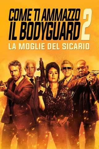 Come ti ammazzo il bodyguard 2 - La moglie del sicario