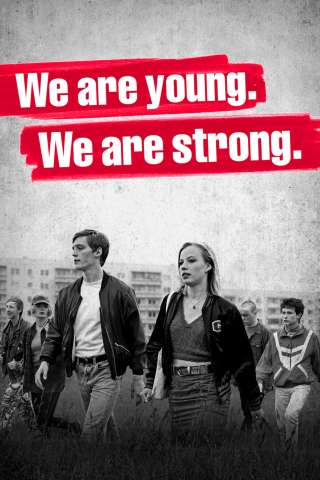 We Are Young. We Are Strong.