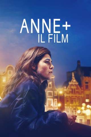 Anne+ Il film