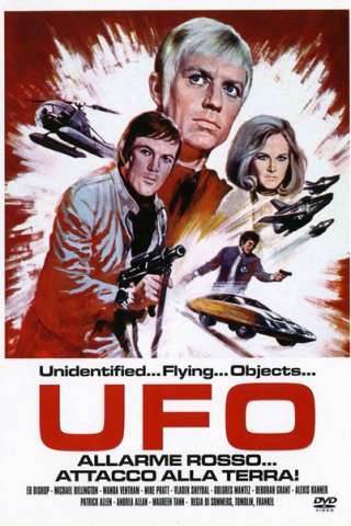 UFO - Allarme rosso... attacco alla Terra!
