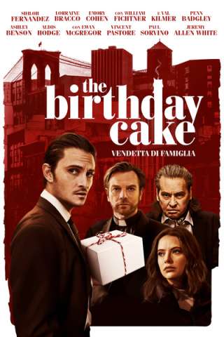 The Birthday Cake - Vendetta di famiglia