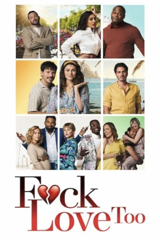 F*ck Love Too